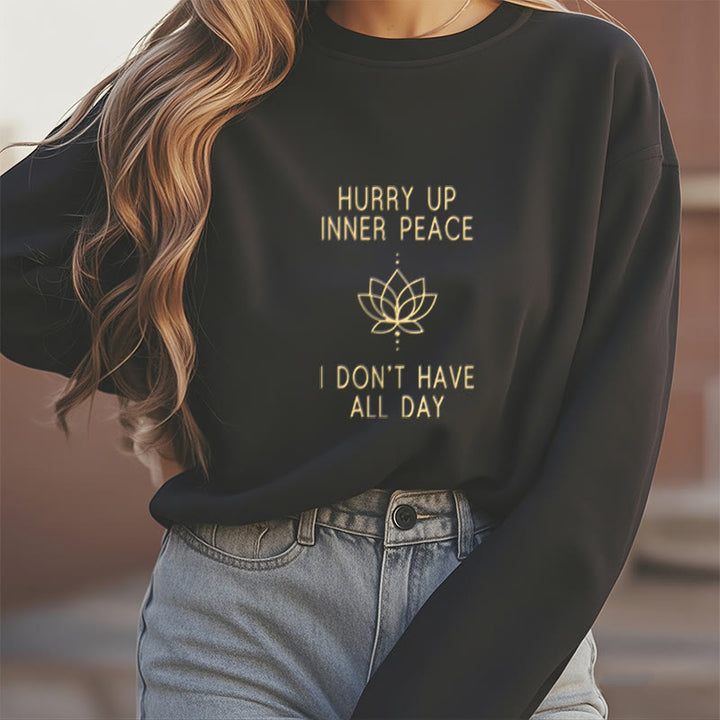 Sweat-shirt à col rond doublé polaire Buddha Stones HURRY UP INNER PEACE
