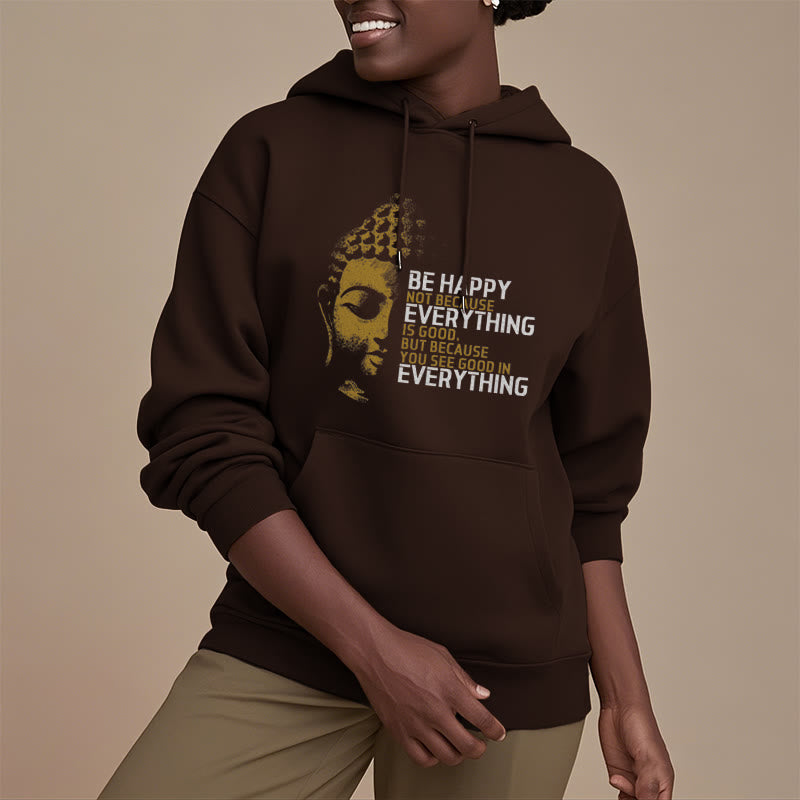 Sweat à capuche en polyester doublé polaire avec Buddha Stones que vous voyez de bon en toute chose