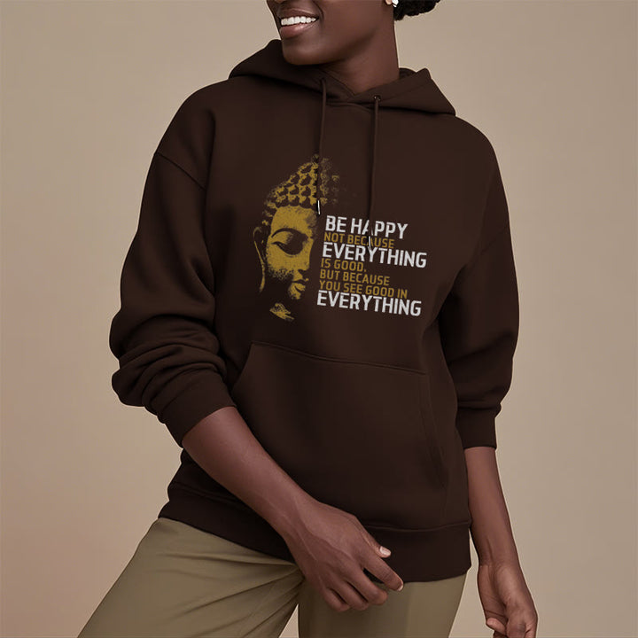 Sweat à capuche en polyester doublé polaire avec Buddha Stones que vous voyez de bon en toute chose