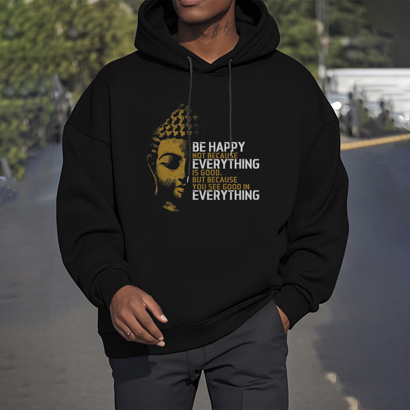 Sweat à capuche en polyester doublé polaire avec Buddha Stones que vous voyez de bon en toute chose