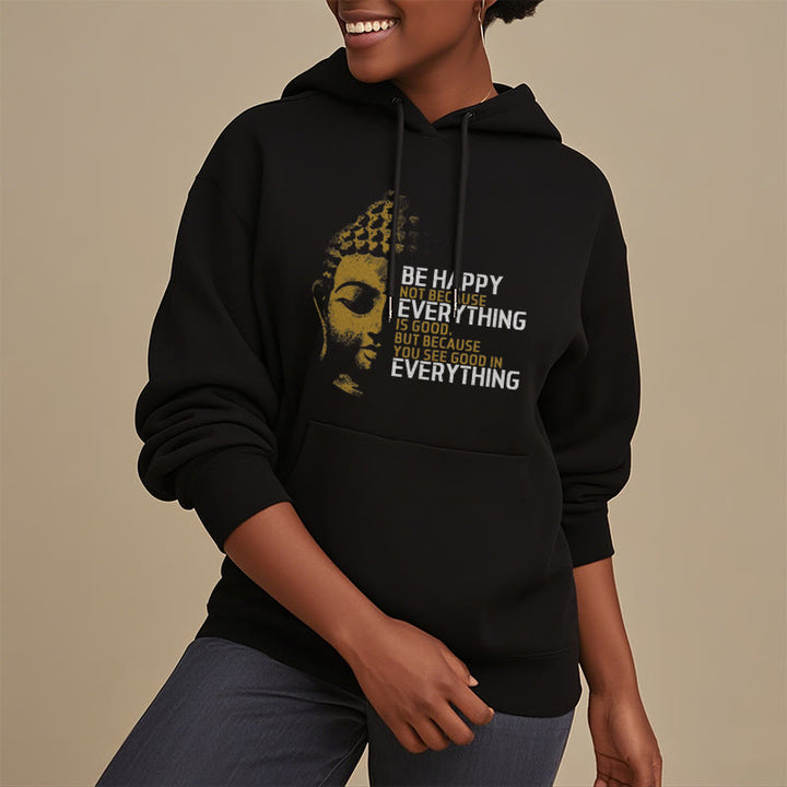 Sweat à capuche en polyester doublé polaire avec Buddha Stones que vous voyez de bon en toute chose