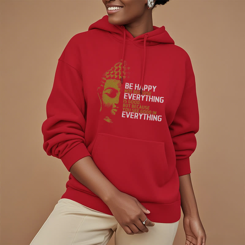 Sweat à capuche en polyester doublé polaire avec Buddha Stones que vous voyez de bon en toute chose