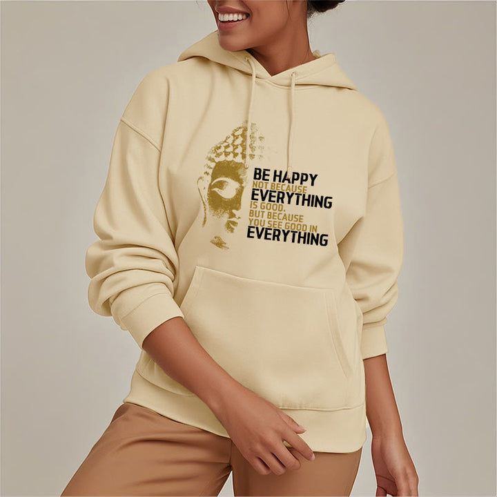 Sweat à capuche en polyester doublé polaire avec Buddha Stones que vous voyez de bon en toute chose