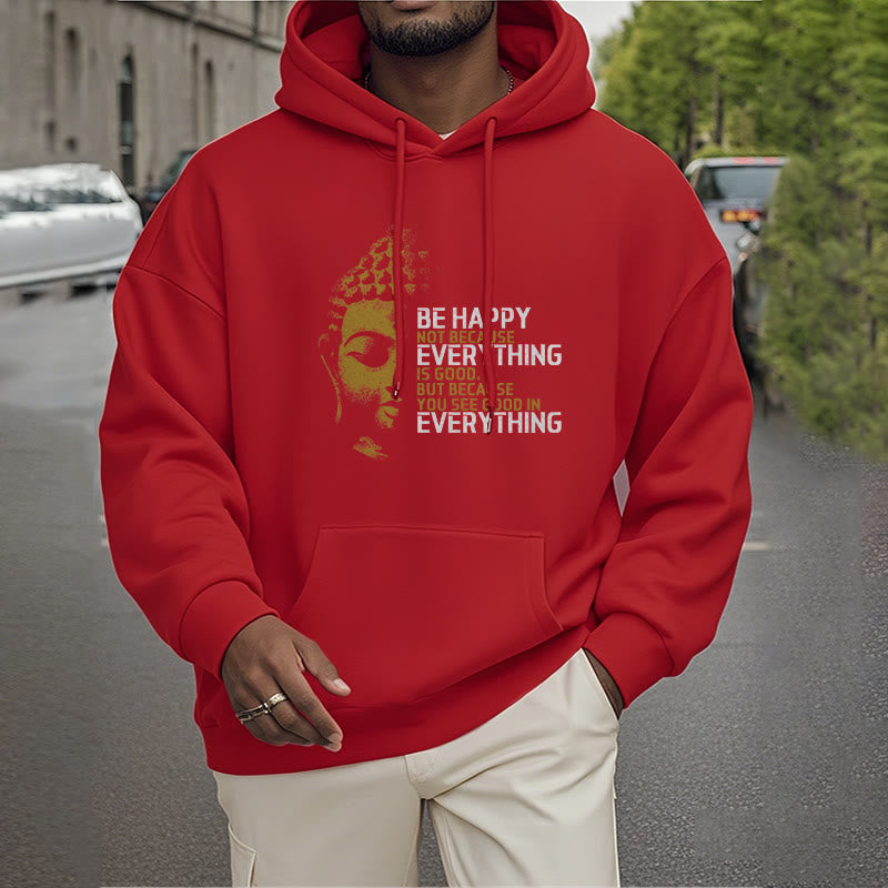 Sweat à capuche en polyester doublé polaire avec Buddha Stones que vous voyez de bon en toute chose
