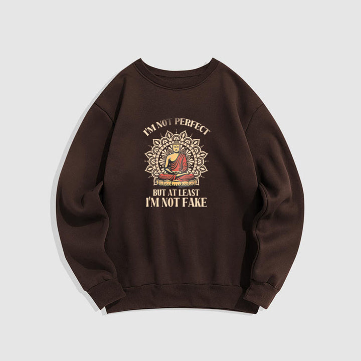 Sweat-shirt à col rond doublé polaire Buddha Stones I AM NOT PERFECT