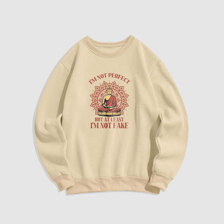 Sweat-shirt à col rond doublé polaire Buddha Stones I AM NOT PERFECT