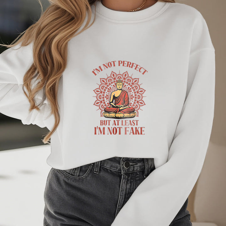Sweat-shirt à col rond doublé polaire Buddha Stones I AM NOT PERFECT