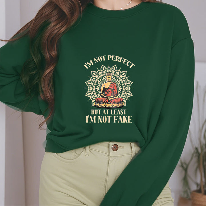 Sweat-shirt à col rond doublé polaire Buddha Stones I AM NOT PERFECT