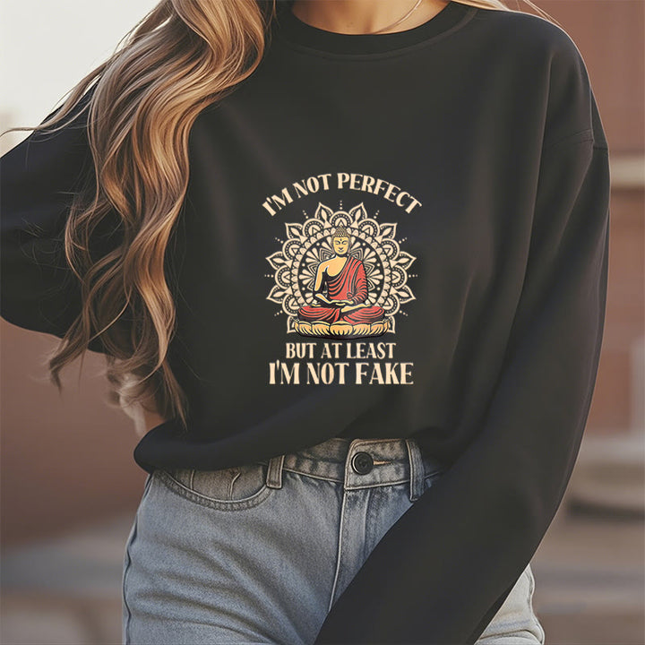 Sweat-shirt à col rond doublé polaire Buddha Stones I AM NOT PERFECT