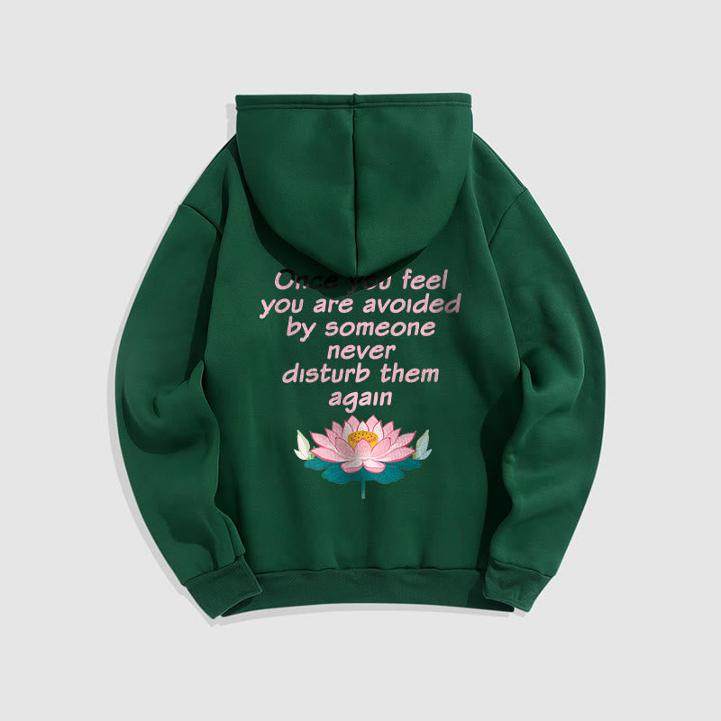 Buddha Stones Lotus Une fois que vous vous sentez évité Sweat à capuche en polyester doublé polaire