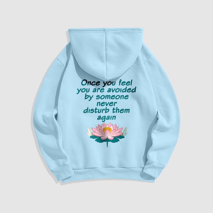 Buddha Stones Lotus Une fois que vous vous sentez évité Sweat à capuche en polyester doublé polaire
