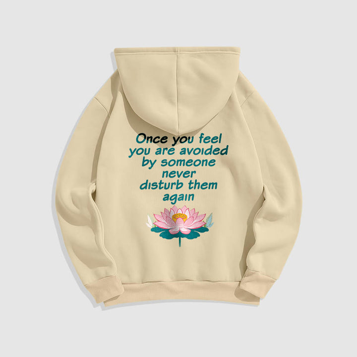 Buddha Stones Lotus Une fois que vous vous sentez évité Sweat à capuche en polyester doublé polaire