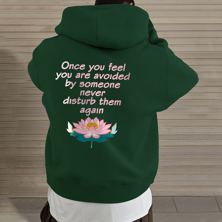 Buddha Stones Lotus Une fois que vous vous sentez évité Sweat à capuche en polyester doublé polaire