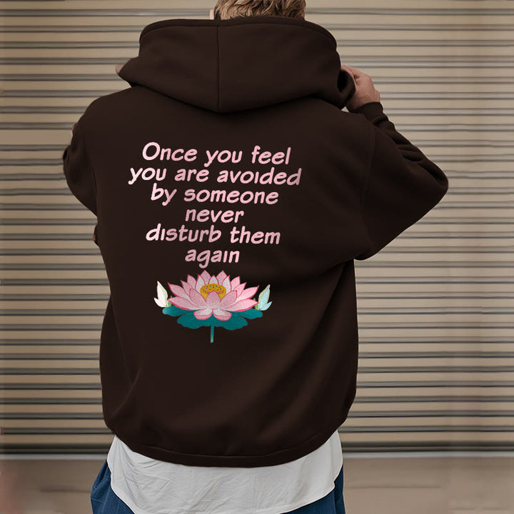 Buddha Stones Lotus Une fois que vous vous sentez évité Sweat à capuche en polyester doublé polaire