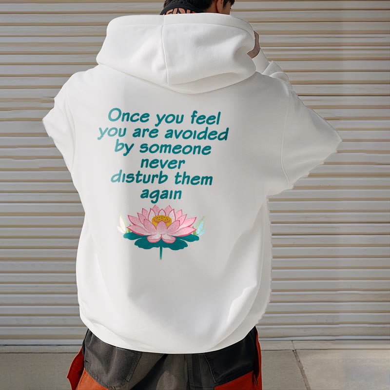 Buddha Stones Lotus Une fois que vous vous sentez évité Sweat à capuche en polyester doublé polaire