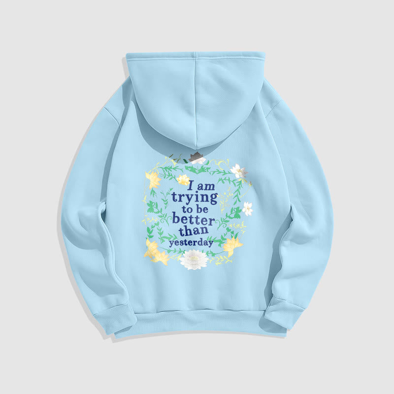 Buddha Stones Lotus J'essaie d'être meilleur Sweat à capuche en polyester doublé polaire