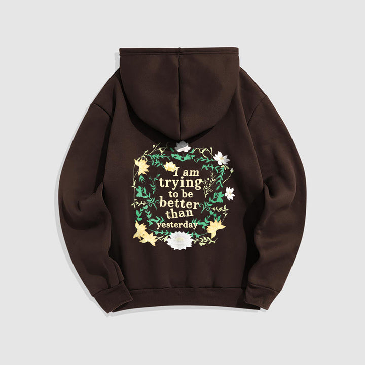 Buddha Stones Lotus J'essaie d'être meilleur Sweat à capuche en polyester doublé polaire