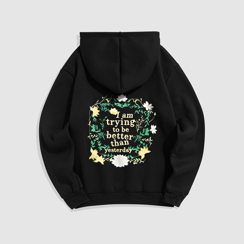 Buddha Stones Lotus J'essaie d'être meilleur Sweat à capuche en polyester doublé polaire