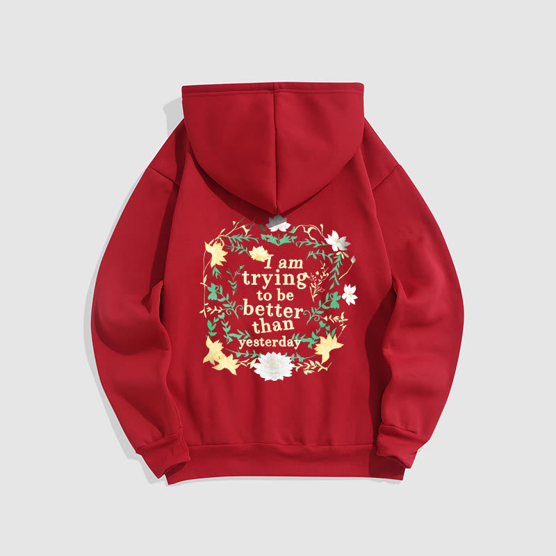 Buddha Stones Lotus J'essaie d'être meilleur Sweat à capuche en polyester doublé polaire