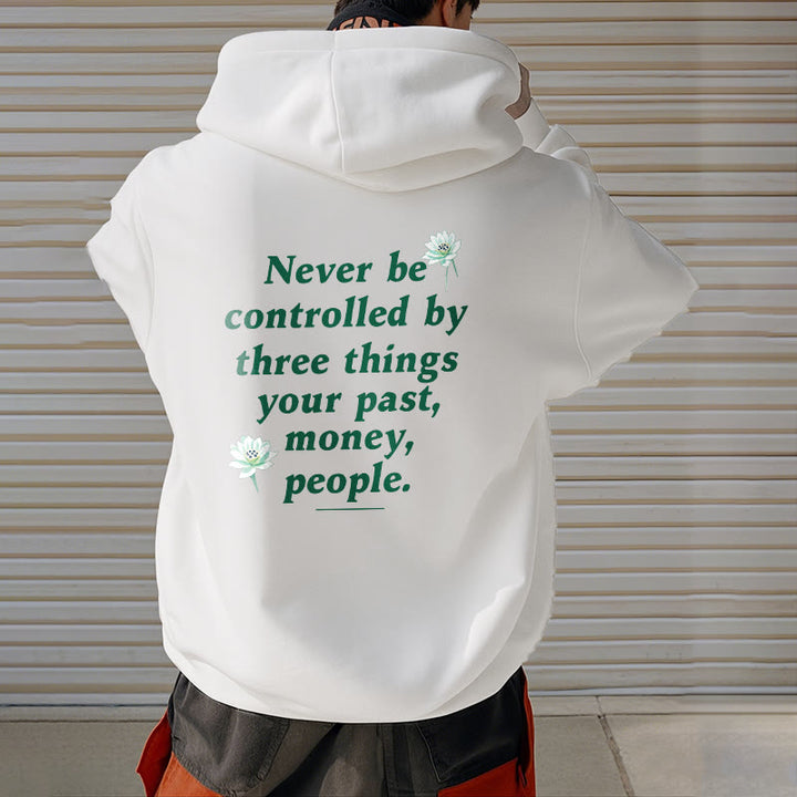Buddha Stones Lotus Ne jamais être contrôlé par trois choses Sweat à capuche en polyester doublé polaire