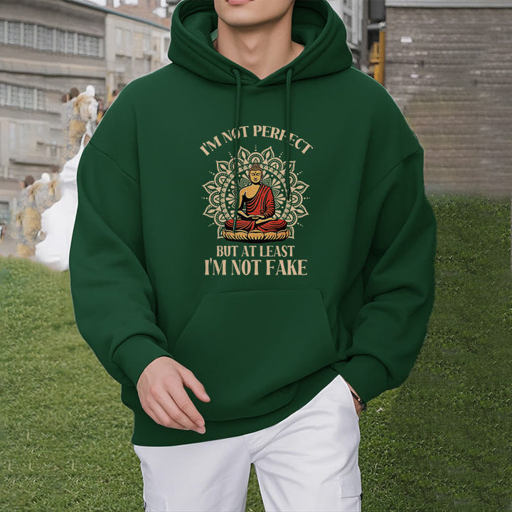 Buddha Stones Je ne suis pas parfait mais au moins je ne suis pas un faux Bouddha Sweat à capuche doublé en polaire polyester