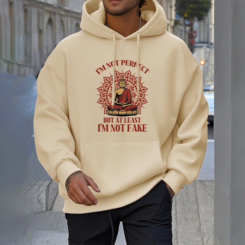 Buddha Stones Je ne suis pas parfait mais au moins je ne suis pas un faux Bouddha Sweat à capuche doublé en polaire polyester
