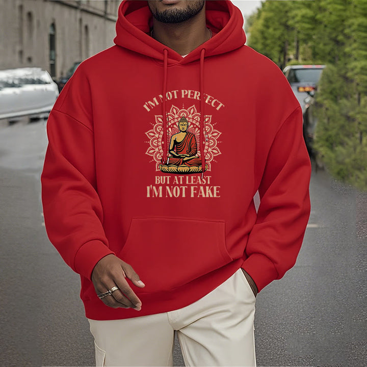 Buddha Stones Je ne suis pas parfait mais au moins je ne suis pas un faux Bouddha Sweat à capuche doublé en polaire polyester
