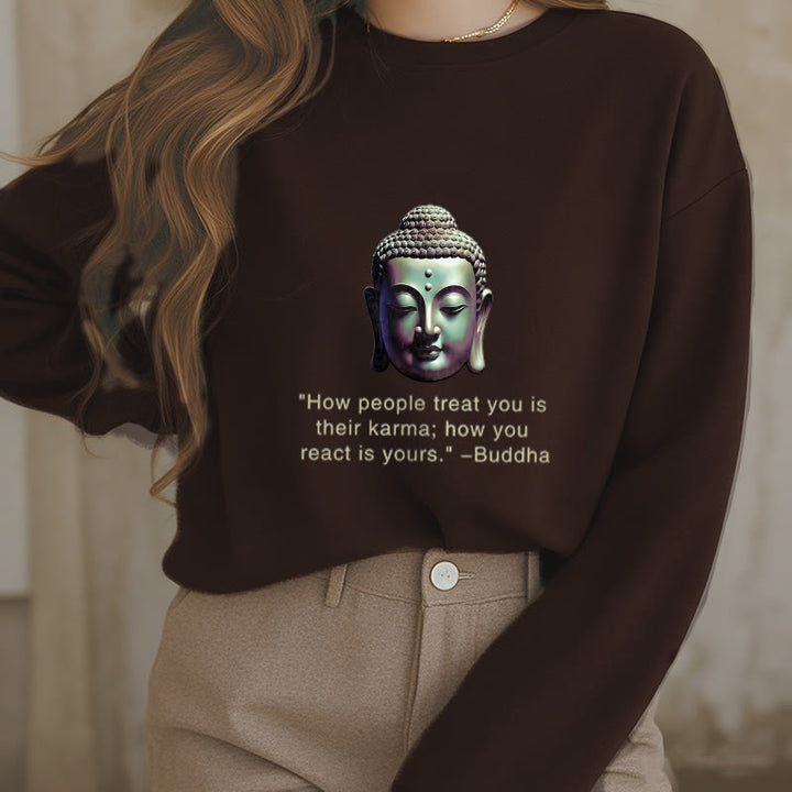 Buddha Stones La façon dont les gens vous traitent est leur karma Sweat-shirt en polyester doublé polaire Bouddha