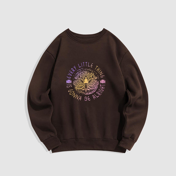 Sweat-shirt doublé polaire Buddha Stones TOUT VA BIEN SE PASSER