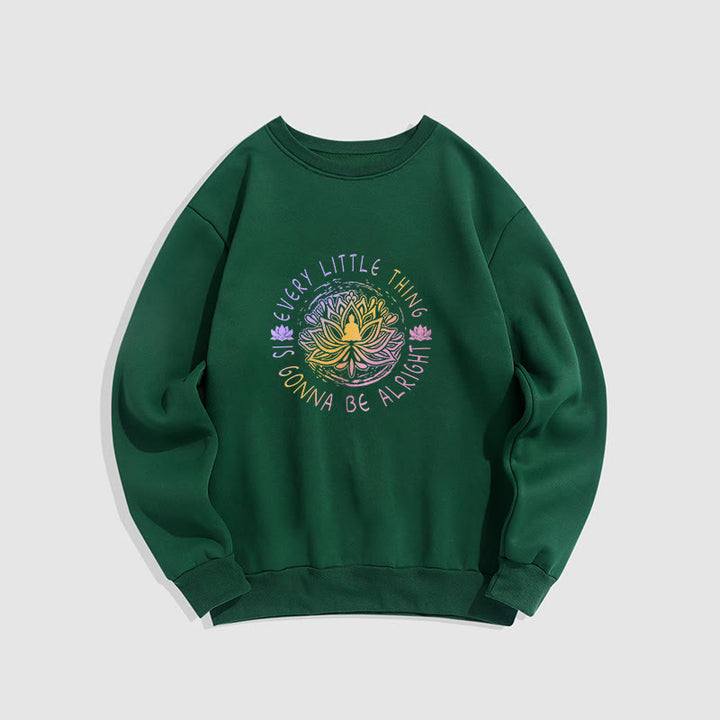 Sweat-shirt doublé polaire Buddha Stones TOUT VA BIEN SE PASSER