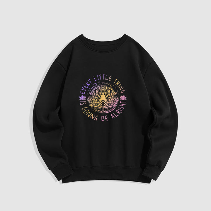 Sweat-shirt doublé polaire Buddha Stones TOUT VA BIEN SE PASSER