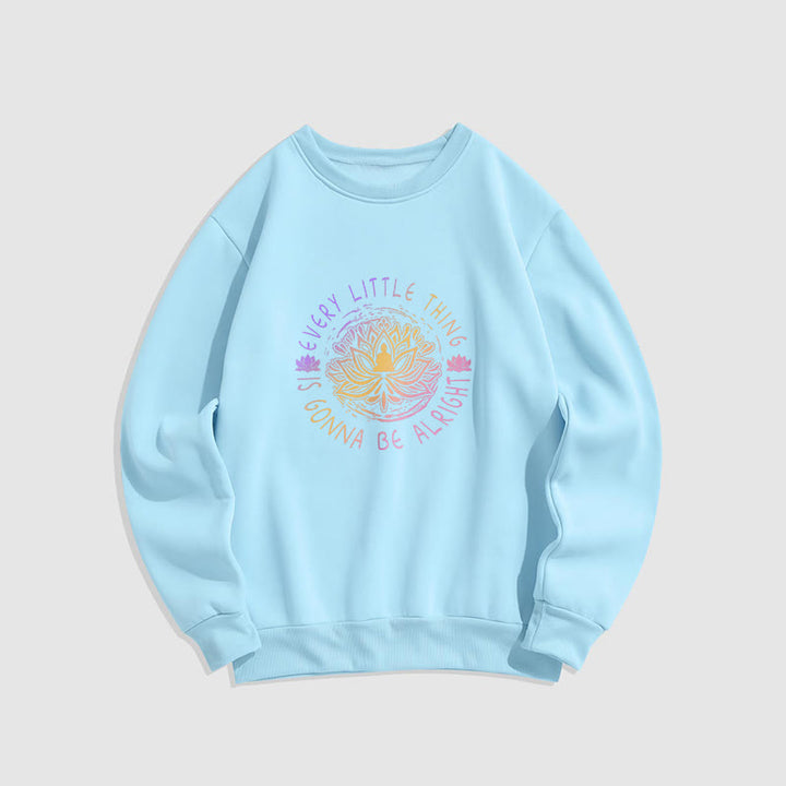 Sweat-shirt doublé polaire Buddha Stones TOUT VA BIEN SE PASSER