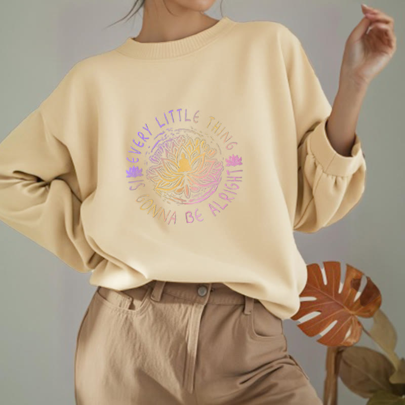 Sweat-shirt doublé polaire Buddha Stones TOUT VA BIEN SE PASSER