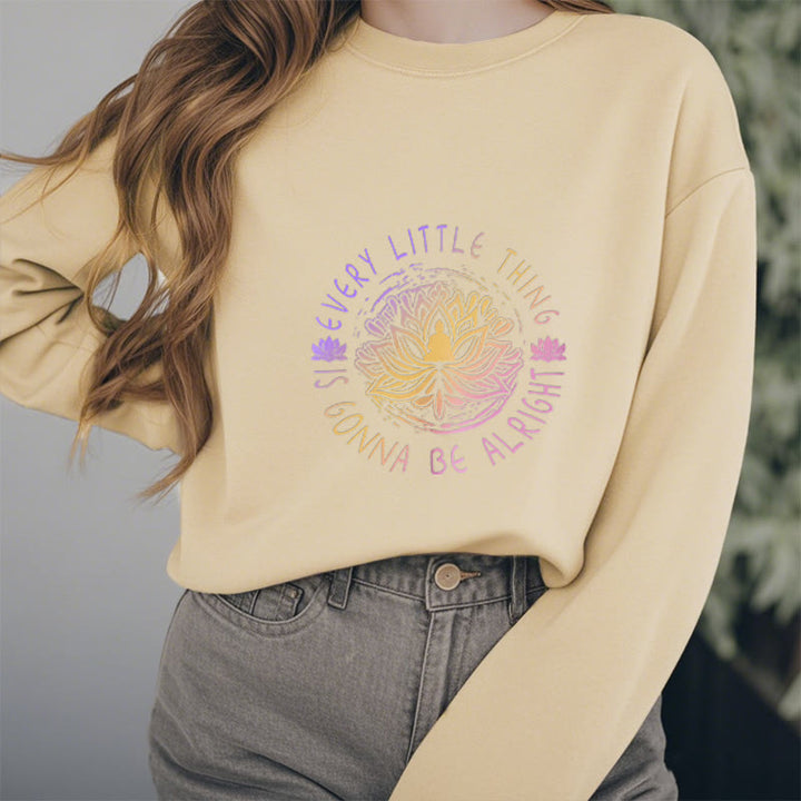 Sweat-shirt doublé polaire Buddha Stones TOUT VA BIEN SE PASSER