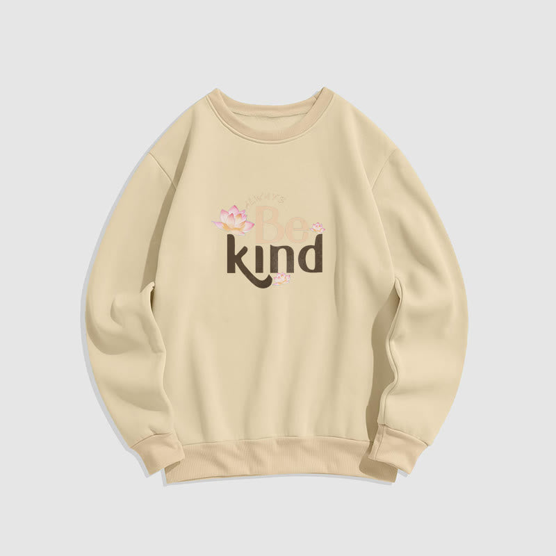 Sweat-shirt à col rond doublé en polaire Buddha Stones BE KIND