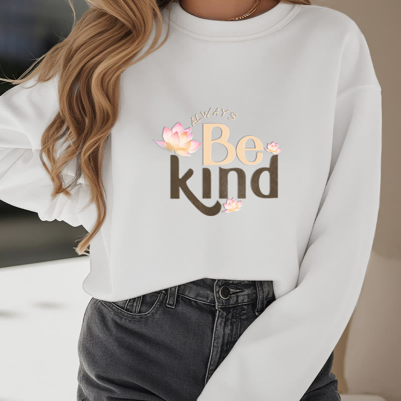 Sweat-shirt à col rond doublé en polaire Buddha Stones BE KIND