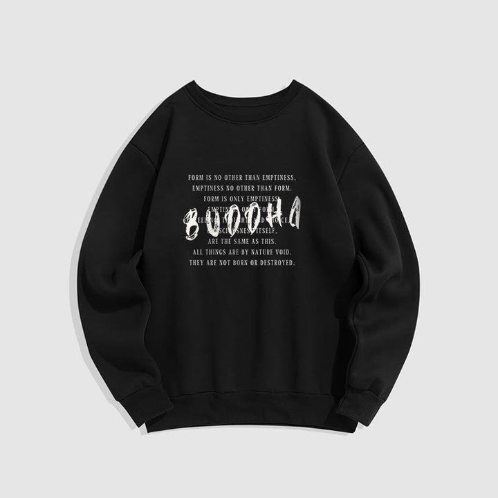 Sweat-shirt doublé polaire Buddha Stones LA FORME N'EST PAS AUTRE QUE LE VIDE
