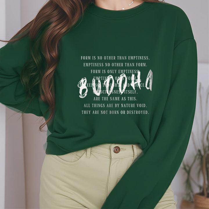 Sweat-shirt doublé polaire Buddha Stones LA FORME N'EST PAS AUTRE QUE LE VIDE