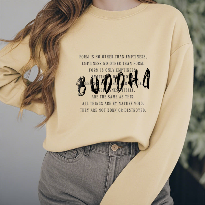 Sweat-shirt doublé polaire Buddha Stones LA FORME N'EST PAS AUTRE QUE LE VIDE