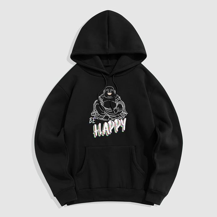 Sweat à capuche en polyester doublé polaire Buddha Stones rieur BE HAPPY