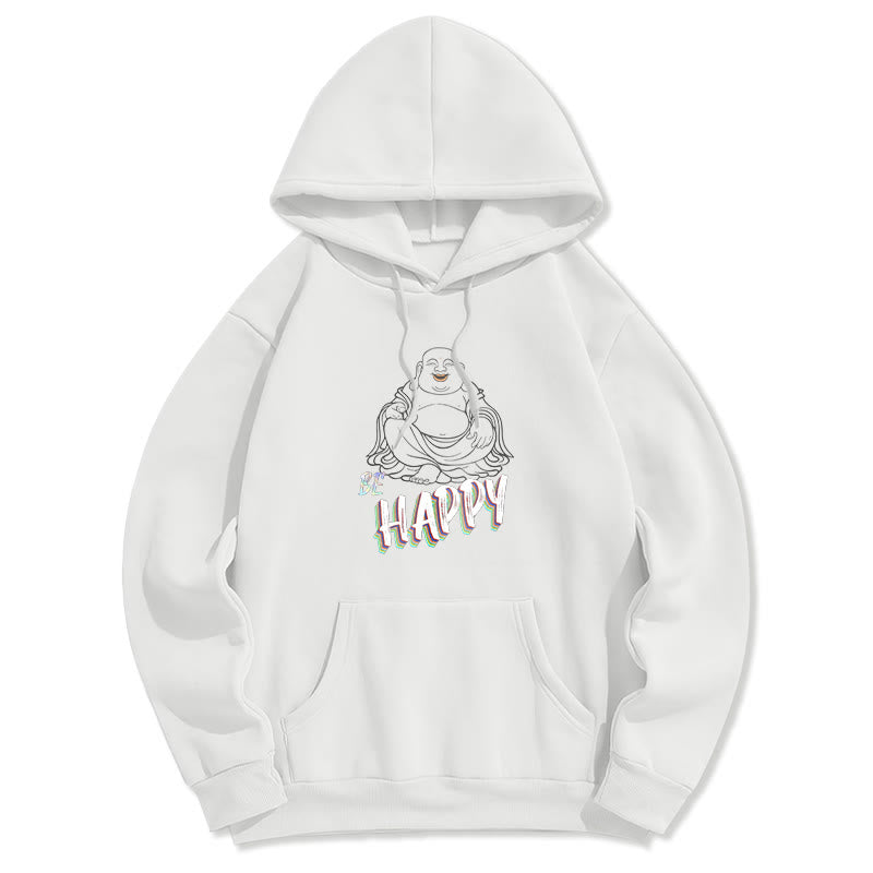 Sweat à capuche en polyester doublé polaire Buddha Stones rieur BE HAPPY