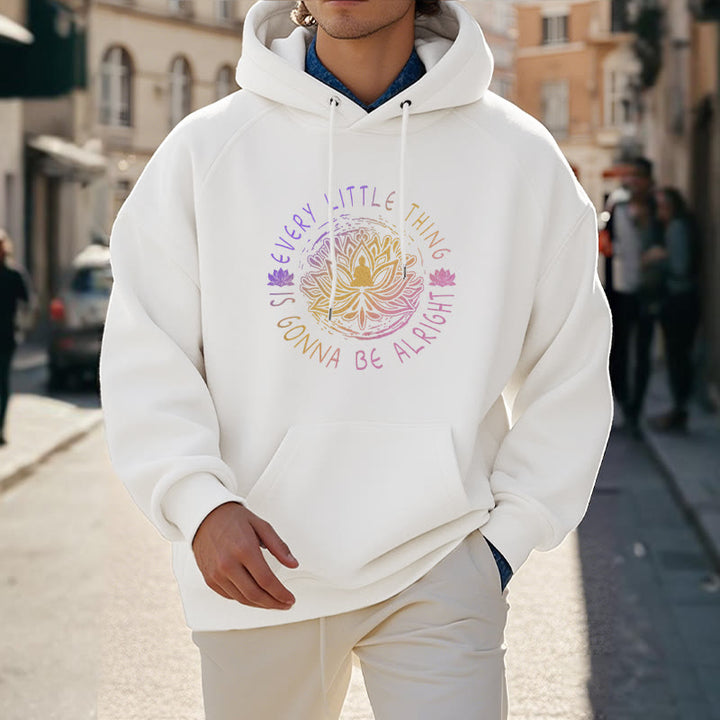 Sweat à capuche en polyester doublé polaire Buddha Stones Every Little Thing Is Gonna Be Alright