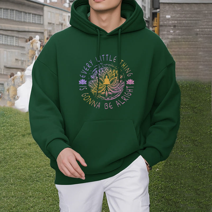 Sweat à capuche en polyester doublé polaire Buddha Stones Every Little Thing Is Gonna Be Alright