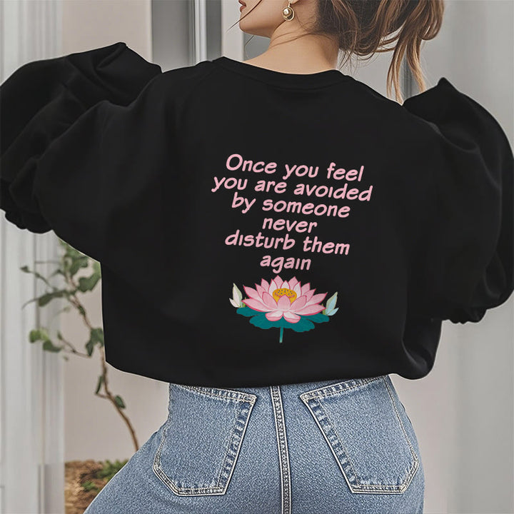 Sweat-shirt en polyester doublé polaire Buddha Stones Lotus Once You Feel You Are Avoided