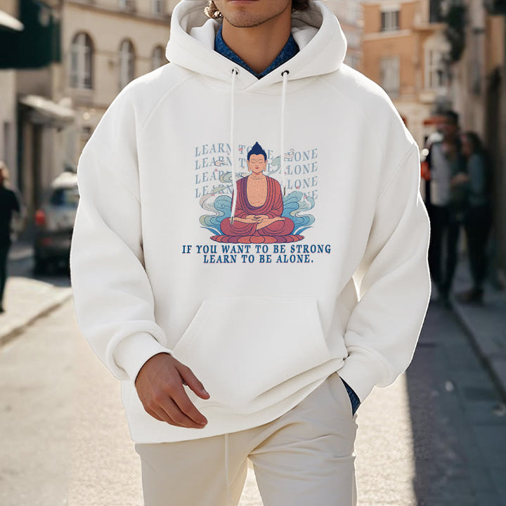 Sweat à capuche en polyester doublé polaire Buddha Stones Learn To Be Alone