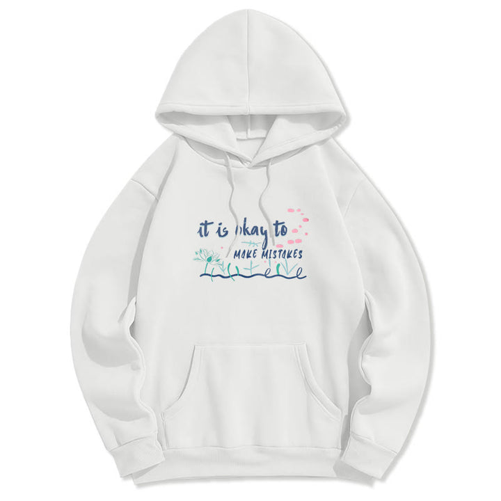 Sweat à capuche en polyester doublé polaire Buddha Stones It Is Okay To Make Mistakes