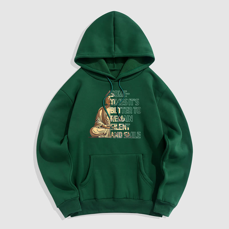 Buddha Stones Parfois, il vaut mieux rester silencieux et sourire Sweat à capuche en polyester doublé polaire