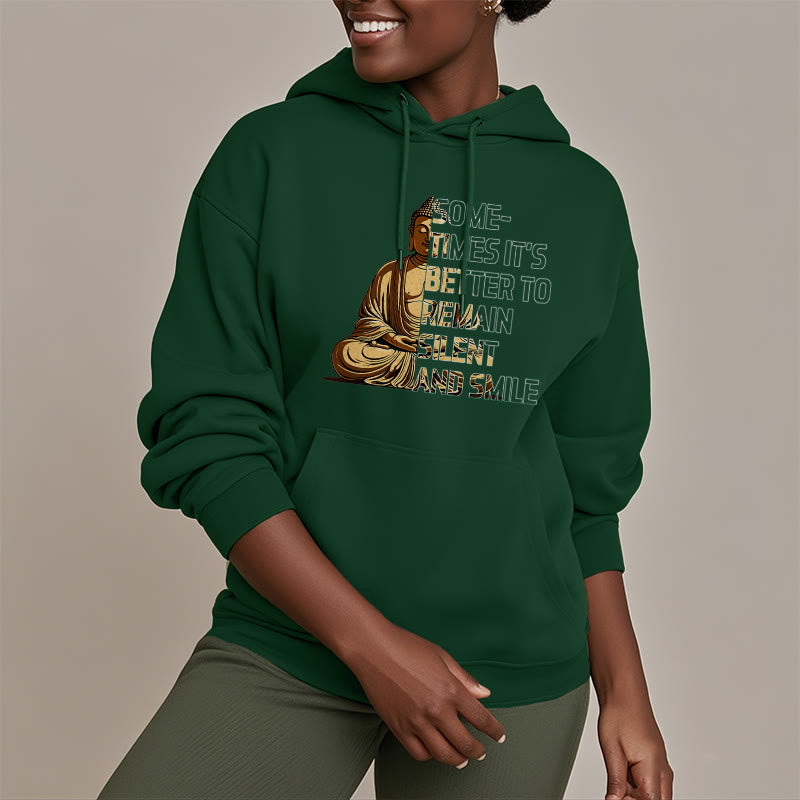 Buddha Stones Parfois, il vaut mieux rester silencieux et sourire Sweat à capuche en polyester doublé polaire