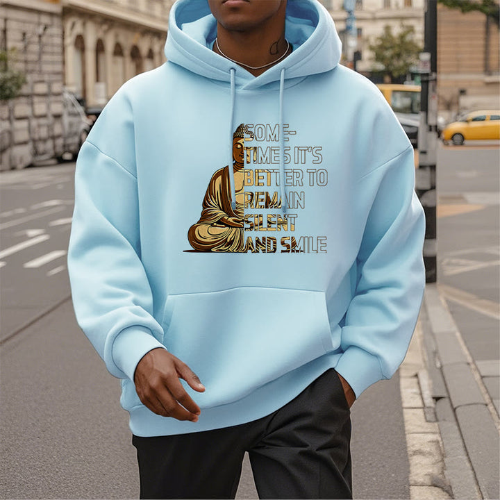 Buddha Stones Parfois, il vaut mieux rester silencieux et sourire Sweat à capuche en polyester doublé polaire