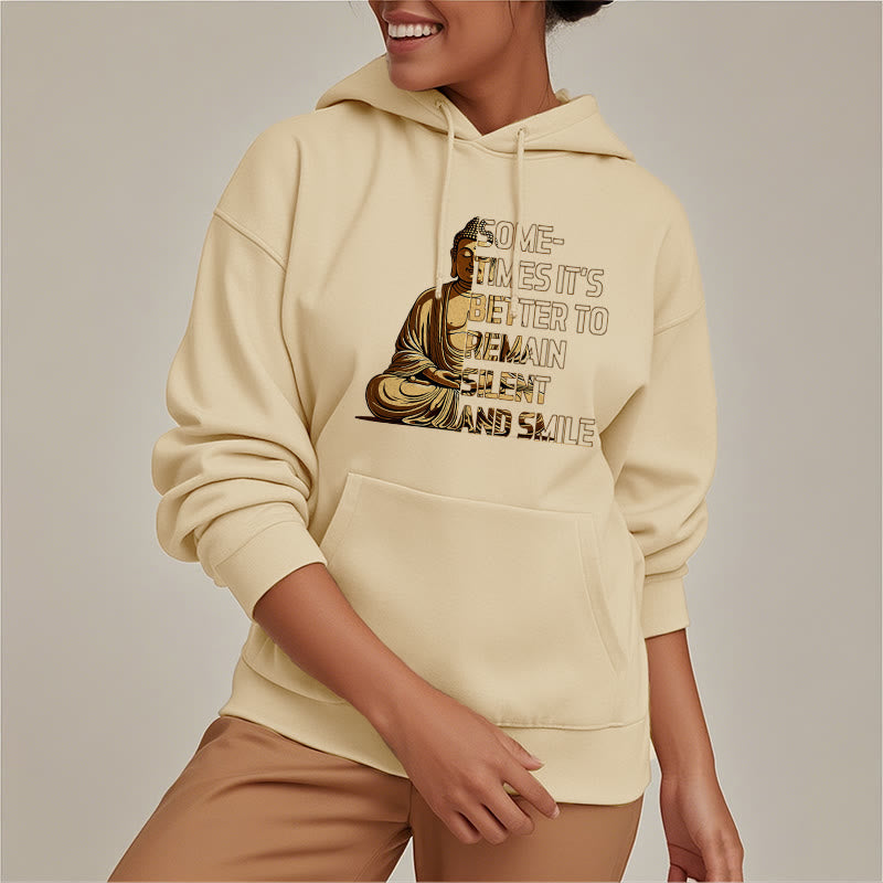 Buddha Stones Parfois, il vaut mieux rester silencieux et sourire Sweat à capuche en polyester doublé polaire